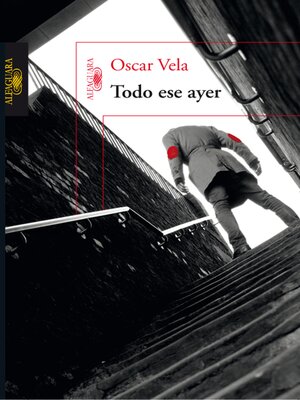 cover image of Todo ese ayer